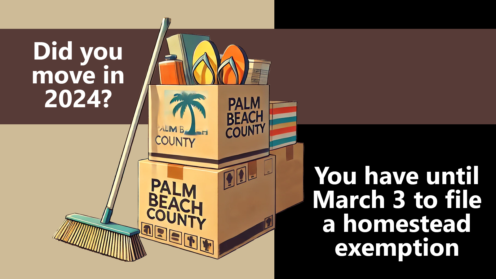 Did you move in 2024? You have until March 3 to file a homestead exemption