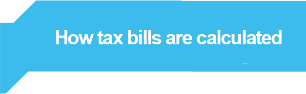 How tax bills are calculated